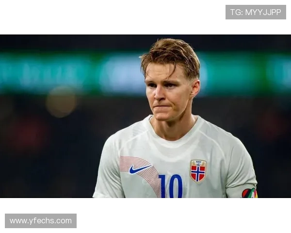 厄德高在球场上的表现与未来发展潜力的深度分析与展望